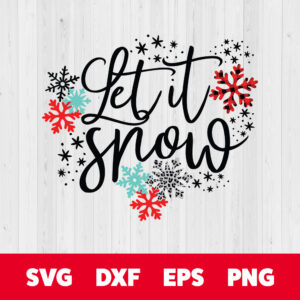 Let It Snow Christmas Color SVG 1