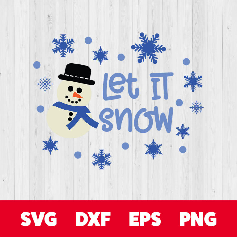Let It Snow SVG Merry Christmas SVG 1