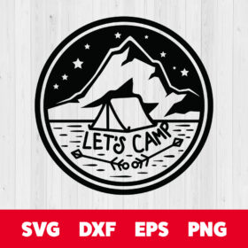 Lets Camp Art SVG 1