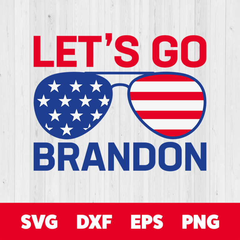 Lets Go Brandon Sunglasses SVG USA Flag T Shirt design SVG Cut Files 1
