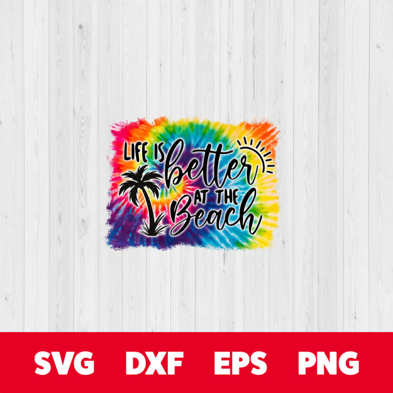 Life Is Better the BEACH PNG Sublimation Hello Summer Sublimation 1