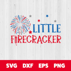 Little Firecracker SVG 4th of July SVG cutting files 1