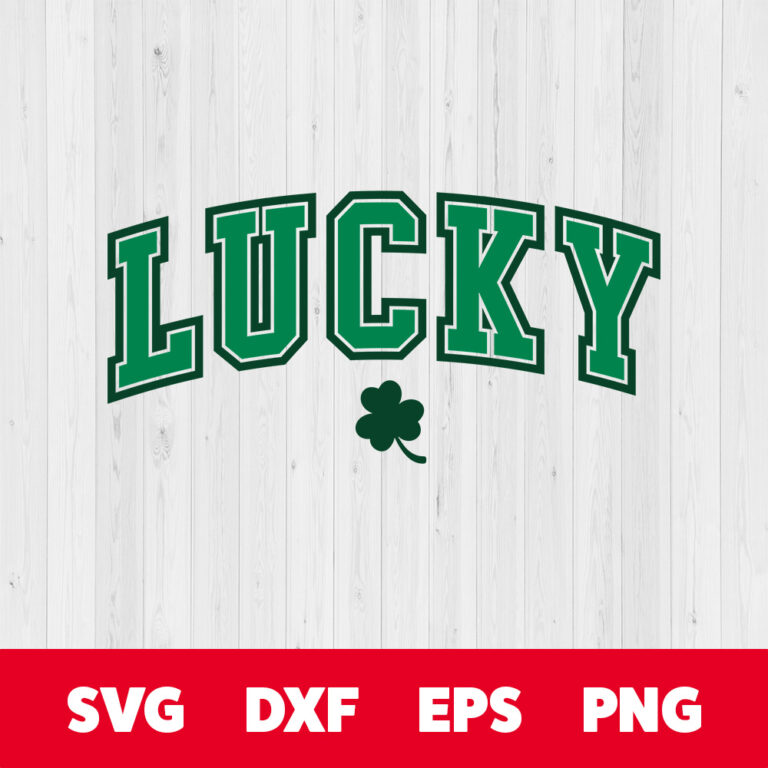 Lucky SVG St Patricks Day Green Clover T shirt Design SVG PNG Cut Files 1