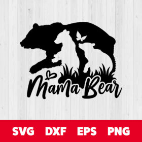 Mama Bear SVG Bear Mama SVG Mothers Day SVG 1