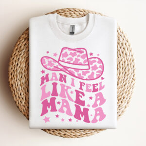 Man I Feel Like A Mama SVG Western Cowgirl Mom T shirt Color Design PNG cut files 3