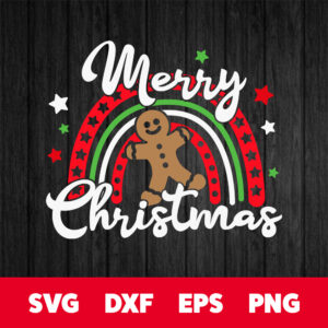 Merry Christmas Rainbow SVG Funny Gingerbread Man Design SVG Cut Files 1