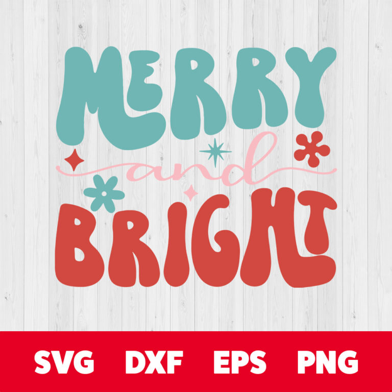 Merry and Bright SVG Boho Retro SVG for Shirts 1