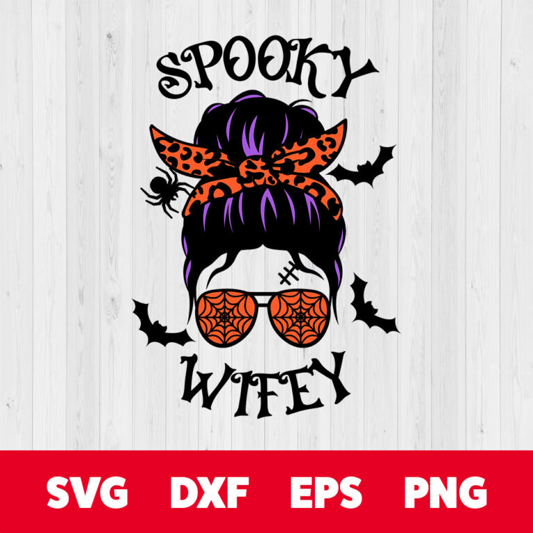 Messy Bun Spooky Wifey SVG Halloween SVG 1