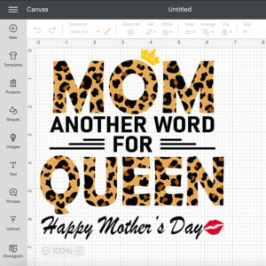 Mom Another Word For Queen Happy Mothers Day SVG Mothers Day SVG 2