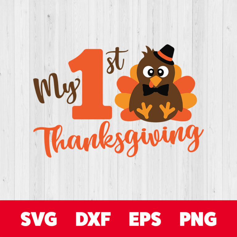 My First Thanksgiving SVG Thanksgiving SVG 1