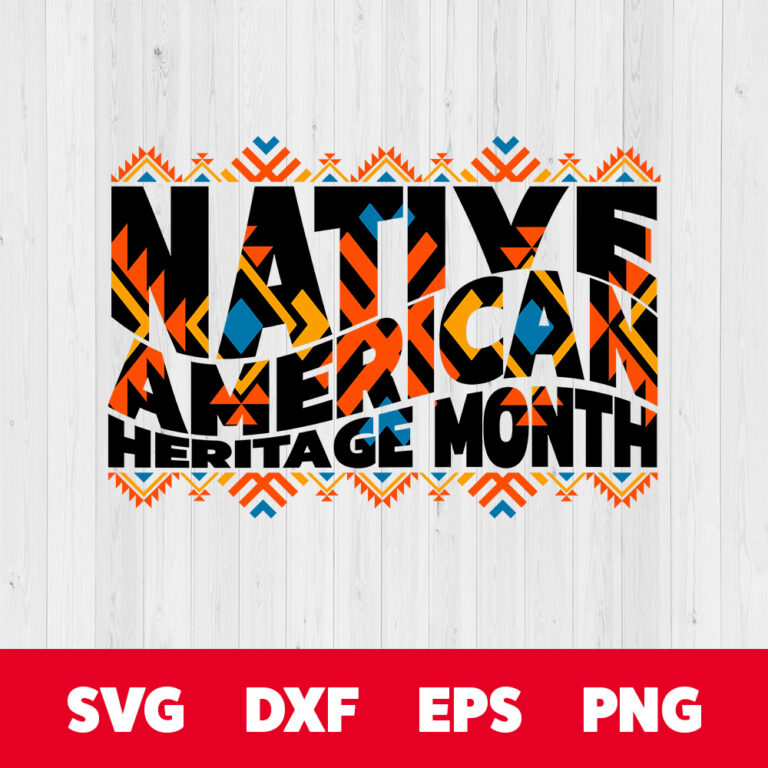Native American Heritage Month SVG Indian Heritage T shirt Design SVG 1