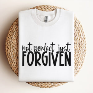 Not Perfect Just Forgiven SVG Quote To Remind Us Of The Christian Essence 3