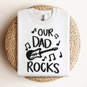 Our Dad Rocks SVG Fathers Day SVG Dad Shirt SVG 3