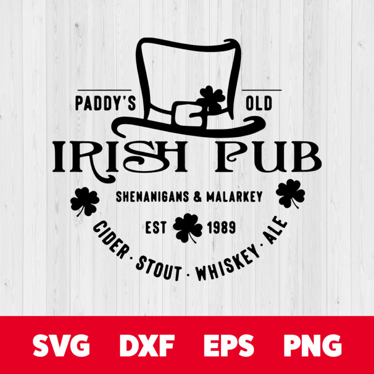 Paddys old Irish pub SVG Funny St patricks SVG Shenanigans SVG 1