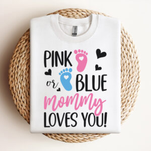 Pink or Blue Mommy Daddy Loves You SVG Gender Reveal shirts SVG 3