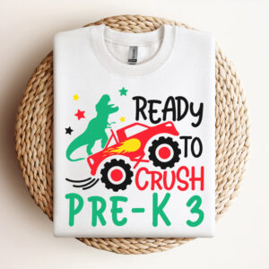 Ready To Crush Pre K 3 SVG Dinosaur T Rex on a Monster Truck SVG 3