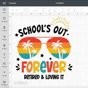 Schools Out Forever Retired And Loving It SVG Teachers T shirt Design SVG Cut Files 2