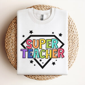 Super Teacher SVG Teacher Appreciation Week T shirt Design SVG Cut Files Cricut 3