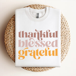 Thankful Blessed Grateful SVG Thanksgiving T shirt Design SVG Cut Files 3
