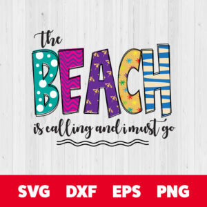 The Beach Is Calling PNG Sublimation Hello Summer Sublimation 1