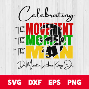 The Movement The Moment The Man 1