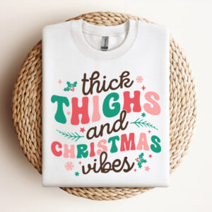 Thick Thighs and Christmas Vibes SVG Merry Christmas T shirt Design SVG PNG 3