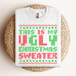 This Is My Ugly Christmas Sweater SVG Funny Christmas Quote SVG Cut Files 3