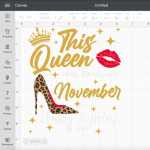 This Queen was born in November SVG November birthday queen SVG 2