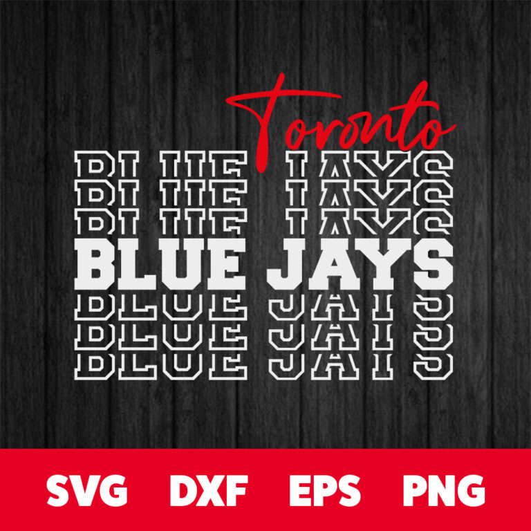 Toronto Blue Jays SVG MLB Baseball Team T shirt Design SVG Cut Files Cricut 1