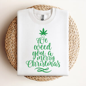 We Weed You A Merry Christmas SVG Funny Christmas Quote SVG Cut Files 3