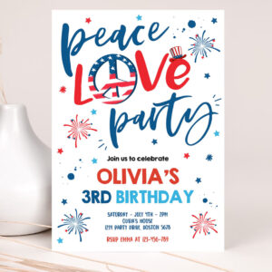 editable 4th of july birthday party invitation peace love party 4th of july birthday memorial day independence day party 2
