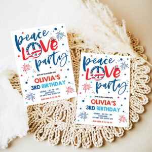 editable 4th of july birthday party invitation peace love party 4th of july birthday memorial day independence day party 7