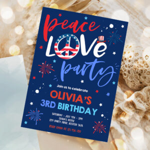 editable 4th of july birthday party invitation peace love party 4th of july birthday memorial day independence day party invite 1