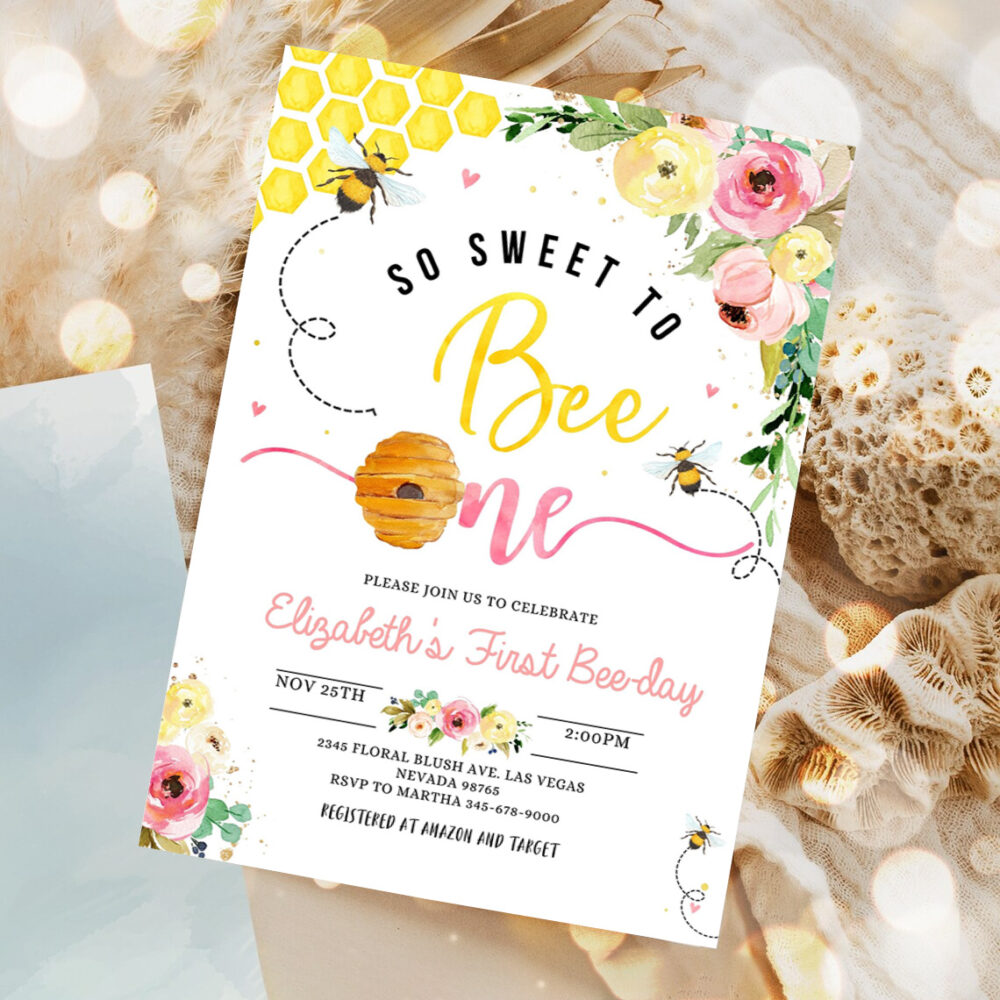 editable bee birthday invitation honey bee birthday party bee 1st birthday so sweet to bee one party bee day 1st birthday party 1