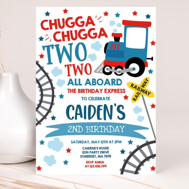 editable chugga chugga two two train birthday party invitation chugga chugga choo choo party two two train party 2