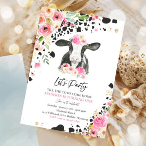editable cow birthday party invitation lets party till the cow come home birthday party floral farm cow birthday party 1