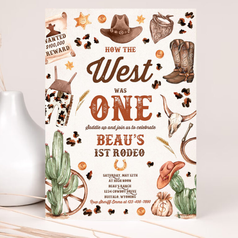 editable how the west was one birthday party invitation cowboy birthday invitation wild west cowboy 1st rodeo birthday party 2