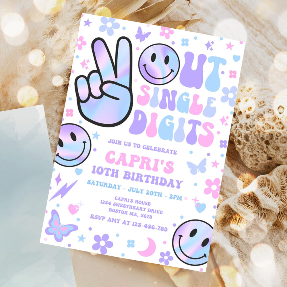 editable peace out single digits birthday party invitation holographic groovy 10th birthday hippie double digits party 1