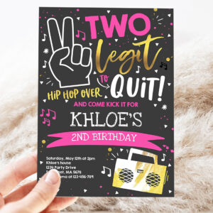editable two legit to quit birthday party invitation two legit to quit 2nd birthday girl pink hip hop 2nd birthday party 3