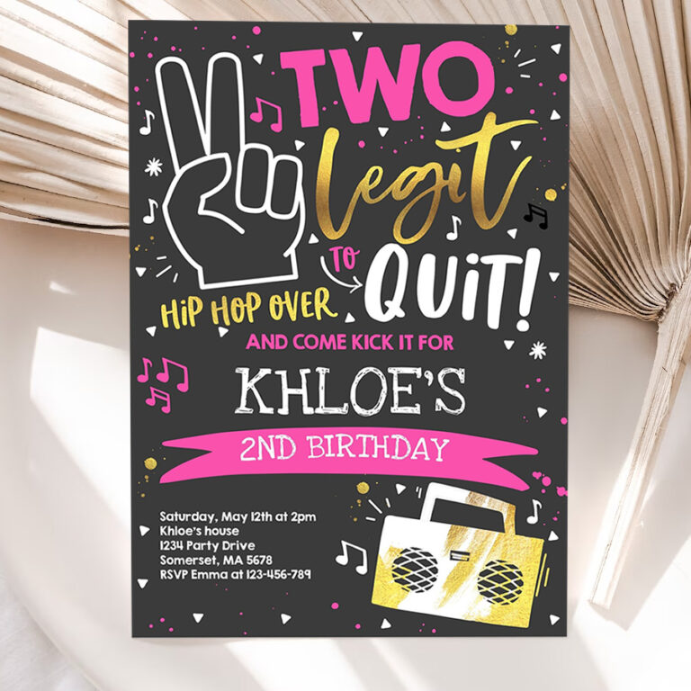 editable two legit to quit birthday party invitation two legit to quit 2nd birthday girl pink hip hop 2nd birthday party 5