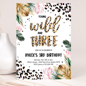 editable young wild and three leopard print jungle birthday party invitation leopard print wild and three birthday party template 2