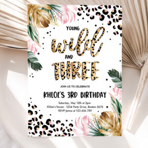 editable young wild and three leopard print jungle birthday party invitation leopard print wild and three birthday party template 5