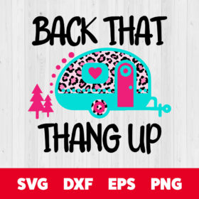 Back That Thang Up PNG Camping PNG 1