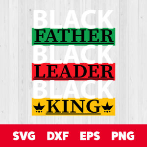 Black father Black leader Black king 1