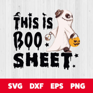 Boo Funny Halloween This Is Boo Sheet SVG 1