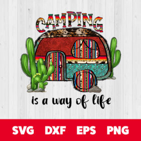 Camping Is A Way Of Life PNG Camplife PNG 1