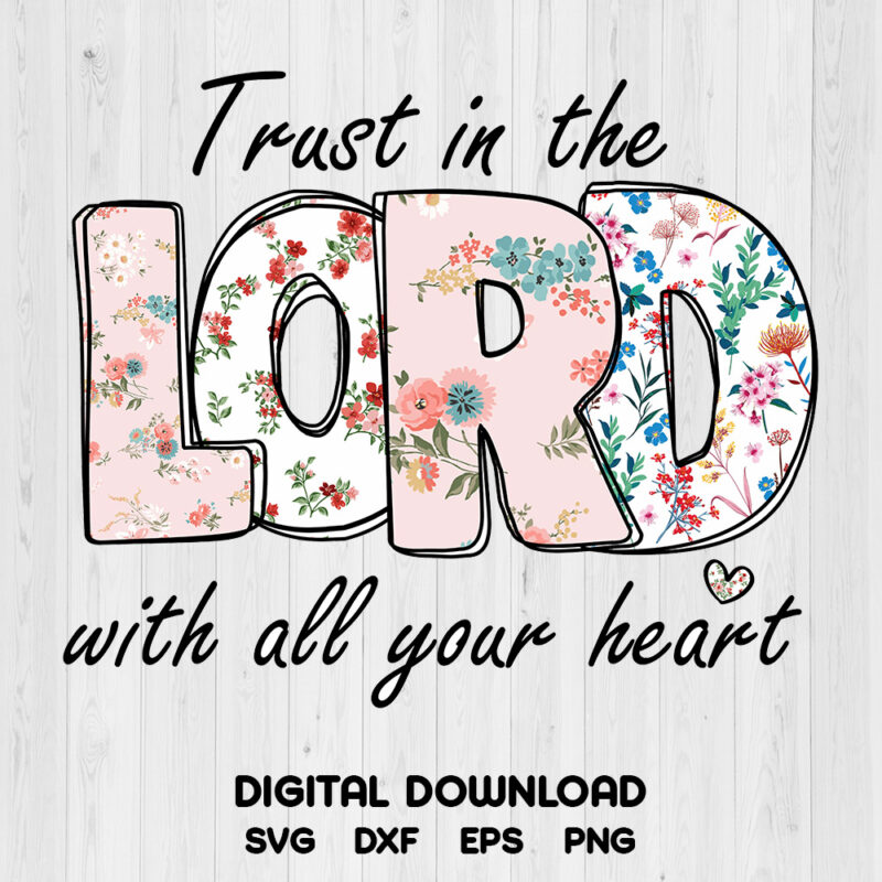 Cross Faith Trust In The Lord PNG Digital Download SVG
