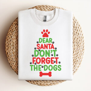 Dear Santa Dont Forget The Dogs SVG Funny Christmas Holiday SVG Cut Files 3