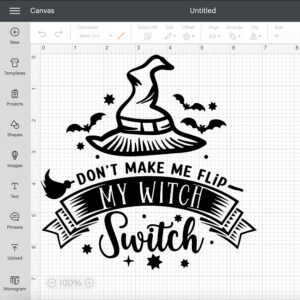 Dont Make Me Flip My Witch Switch SVG 2