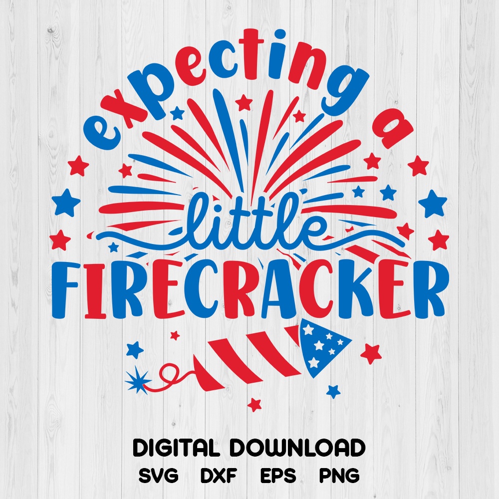 Expecting a Little Firecracker SVG, 4th of July Fireworks T-shirt ...
